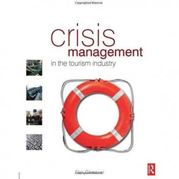 Crisis Management in the Tourism Industry