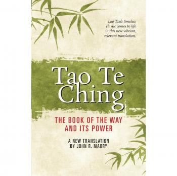 Tao Te Ching: A Modern Interpretation by John R. Mabry - English Edition