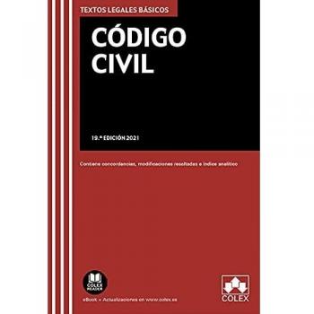 Código Civil: Texto legal básico con concordancias, modificaciones resaltadas e índice analítico