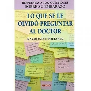 LO QUE SE OLVIDÓ PREGUNTAR AL DOCTOR