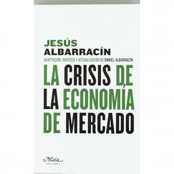 Crisis De La Economia De Mercado,