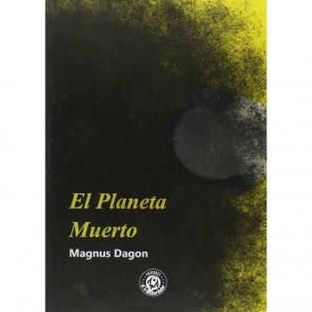 El Planeta Muerto - López Muñoz, Miguel Ángel