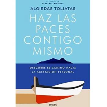 Haz las paces contigo mismo: Descubre el camino hacia la aceptación personal