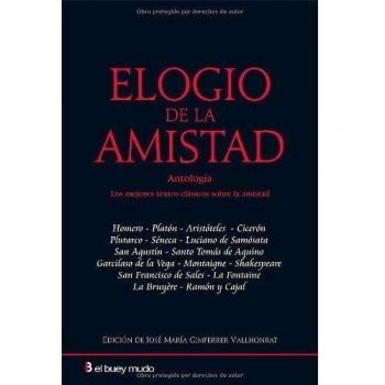 Elogio De La Amistad