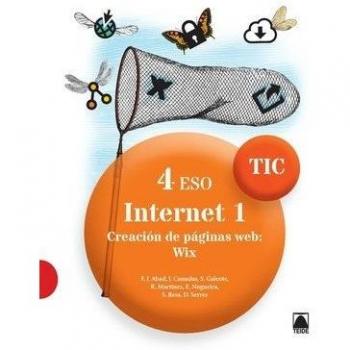 TIC 4 ESO. Internet 1. Creación de páginas web: WIX - 9788430781881