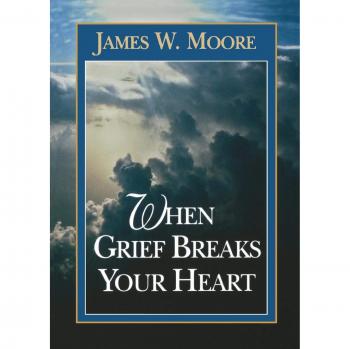 When Grief Breaks Your Heart: A Compassionate Guide for Healing - Paperback Edition