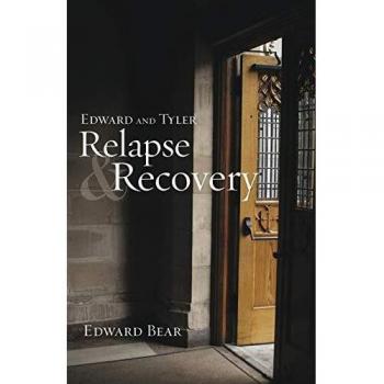 Edward and Tyler Relapse & Recovery