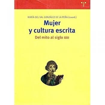 Mujer y cultura escrita.: Del mito al siglo XXI: 117