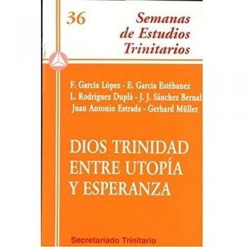 Dios Trinidad entre utopía y esperanza