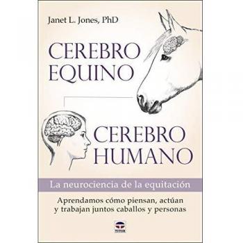 Cerebro equino, cerebro humano: La neurociencia de la equitación
