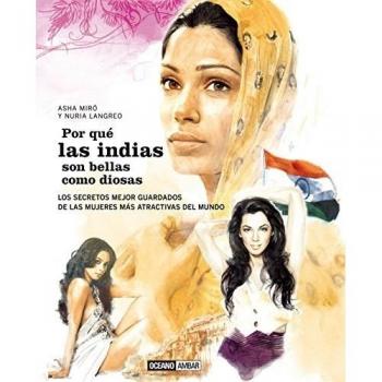 Por qué las indias son bellas como diosas