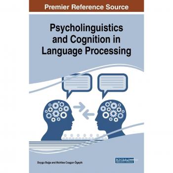Psicolingüística y Cognición en el Procesamiento del Lenguaje (Avances en Lingüística y Estudios de Comunicación)