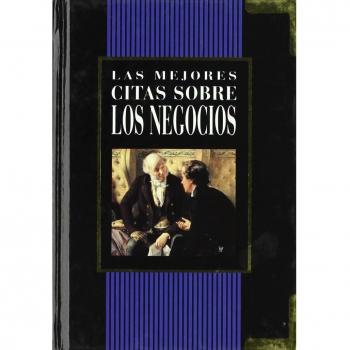 Mejores Citas Sobre Los Negocios, Las