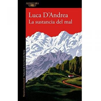 La sustancia del mal - D'ANDREA, LUCA