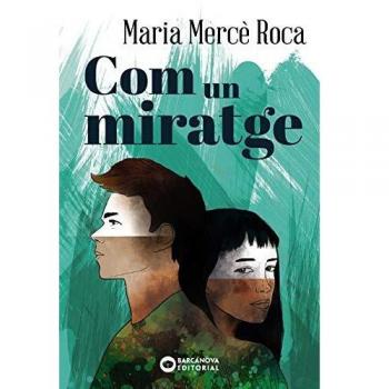 Com un miratge