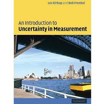 Guide to Measurement Uncertainty: Using The Gum for Accurate Results