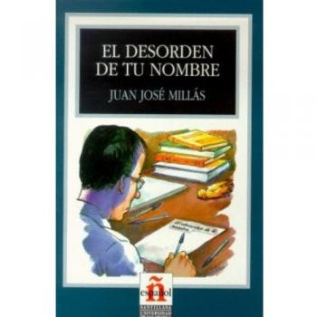 Desorden de tu nombre, el