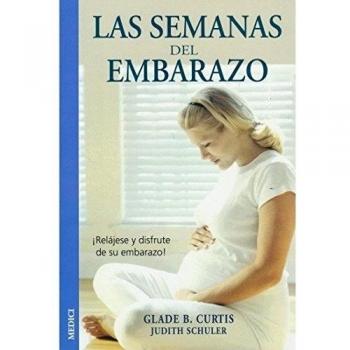 LAS SEMANAS DEL EMBARAZO
