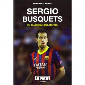 Sergio Busquets, El Guardián Del Barça