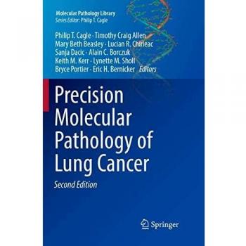 Precision Molecular Pathology of Lung Cancer