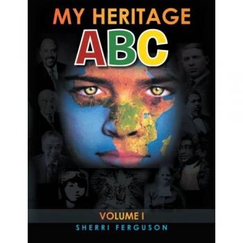 ABC de Mi Herencia: Volumen I (Tapa Blanda)