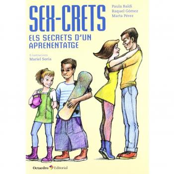 Sex-crets: Els secrets d'un aprenentatge