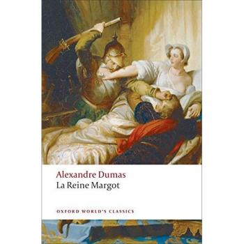 La reine margot oxford worldzs classics