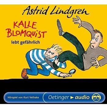 Kalle Blomquist 2. Kalle Blomquist Lebt Gefährlich