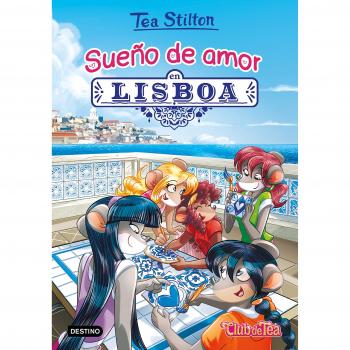 Sueño de amor en Lisboa - Tea Stilton