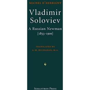 Vladimir Soloviev: Un Newman Ruso (1853-1900) - Edición en Tapa Blanda