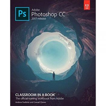 Adobe Photoshop CC Classroom in a Book