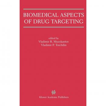Biomedical Aspects of Drug Targeting: Springer Edition