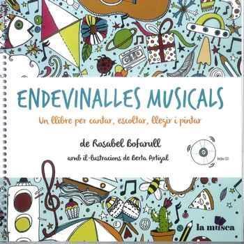 Endevinalles musicals: Un llibre per cantar, escoltar, llegir i pintar - Rosabel Bofarull Figuerola