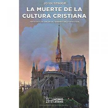 La muerte de la cultura cristiana