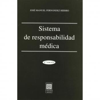 Sistema de responsabilidad médica