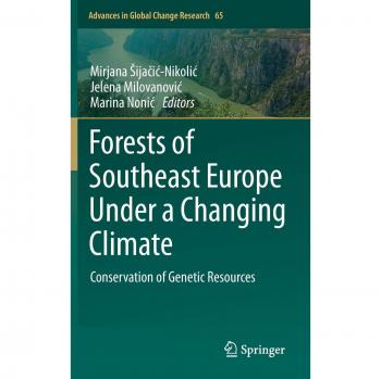 Forests of Southeast Europe Under a Changing Climate: Conservation of Genetic Resources