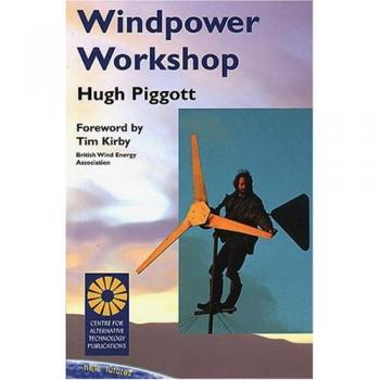 Windpower Workshop: Building Your Own Wind Turbine