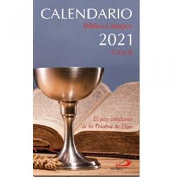 Calendario bíblico-litúrgico 2021. Ciclo B