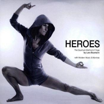 Heroes. The Quantum Method of Yoga