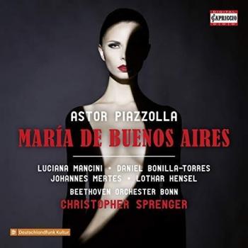 Astor Piazzolla: Maria of Buenos Aires - Original Soundtrack Album