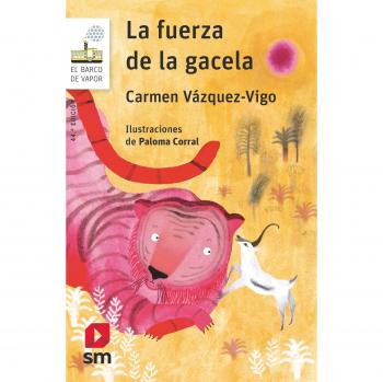 La fuerza de la gacela: 14 - Carmen Vázquez-vigo