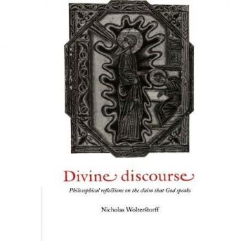 Divine Discourse: Philosophical Reflections on the Claim that God Speaks