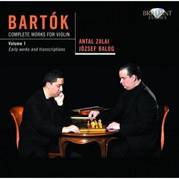 BARTOK: Complete Works for Violin vol.1 Early Works and Transcriptions