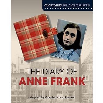 Anne Frank's Diary: Oxford Playscript Edition (Softcover)