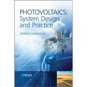Photovoltaics System Design and Practice Guide