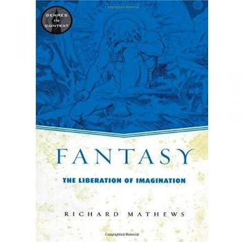 Fantasy: The Liberation of Imagination