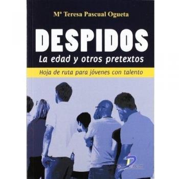 Despidos: La edad y otros pretextos