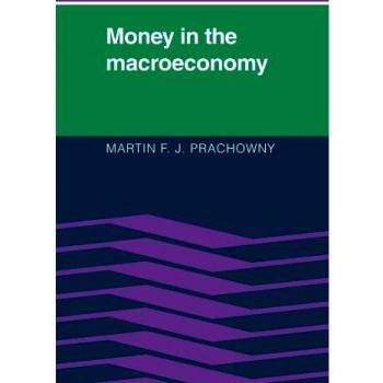 Dinero en la Macroeconomía - Edición en Tapa Blanda