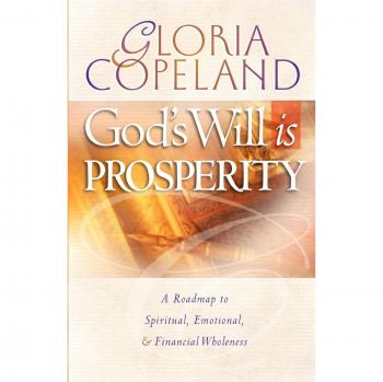 God's Will Is Prosperity