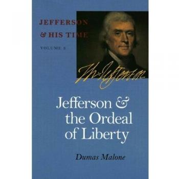 Jefferson and the Ordeal of Liberty
